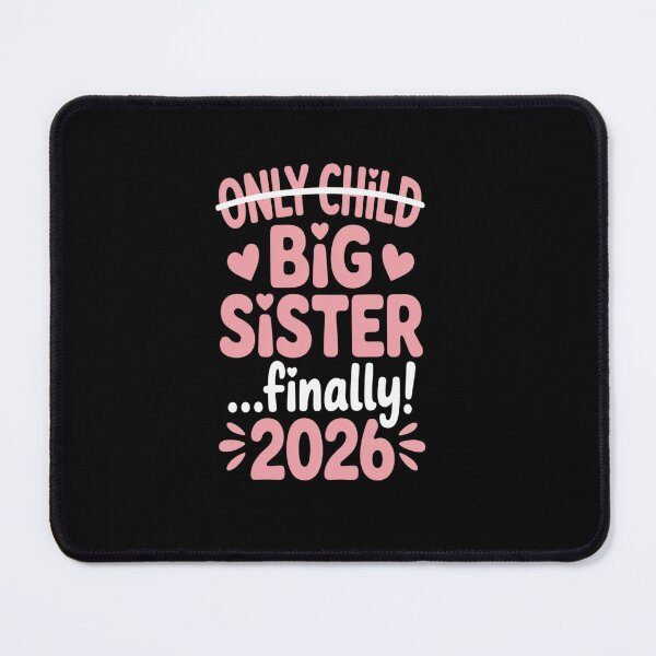Item preview, Only Child Expires 2026 Promoted to Big Sister Finally designed and sold by Catharsiscath.