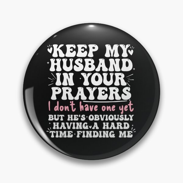 Item preview, Keep My Husband In Prayers Funny Winter Statement designed and sold by Han1986.