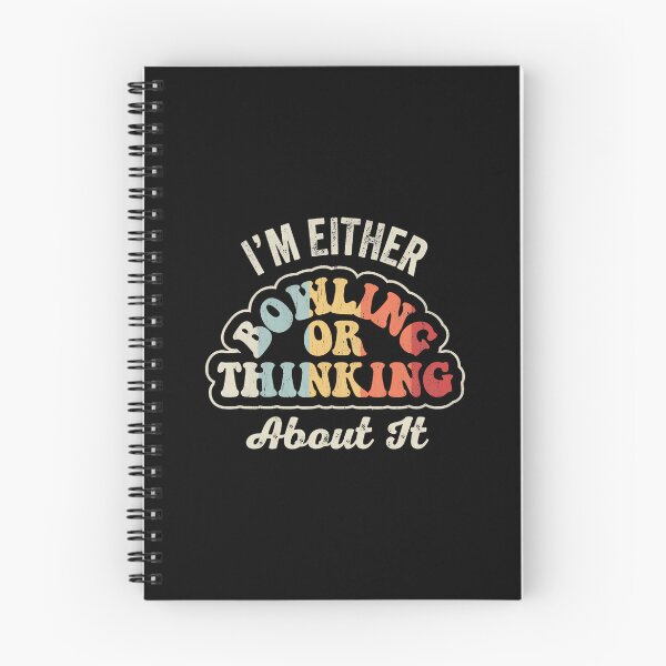 Item preview, I'M Either Bowling Or Thinking About It designed and sold by JuanitaJulia.