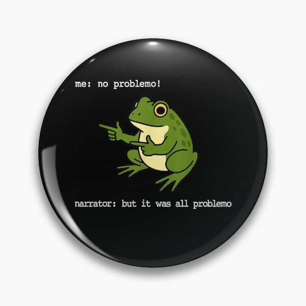Item preview, Me No Problemo Narrator But It was All Problemo designed and sold by JamesHogwart.