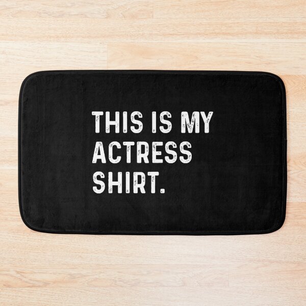 Item preview, This Is My Actress - Act Acting Theatre Movies Tv Show designed and sold by ElaineEsther.