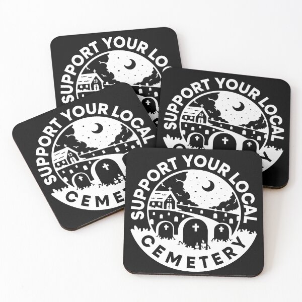 Item preview, Support Your Local Cemetery designed and sold by Limn From Limb.