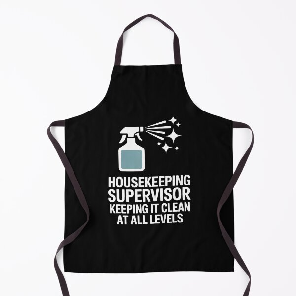 Item preview, Housekeeping Supervisor Keeping It Clean At All Levels designed and sold by FlorenceNorma.