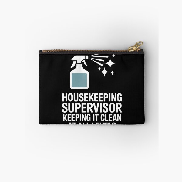 Item preview, Housekeeping Supervisor Keeping It Clean At All Levels designed and sold by FlorenceNorma.
