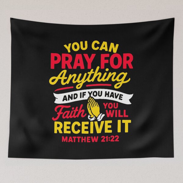 Item preview, Matthew 21:22 You Can Pray For Anything  designed and sold by plushism.