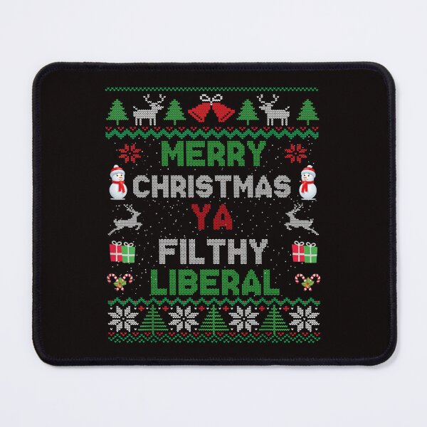 Item preview, Merry Christmas Ya Filthy Liberal Funny Ugly Sweater designed and sold by torildorxop.