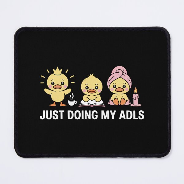Item preview, Just Doing My ADLs OT Occupational Therapy designed and sold by Rotasiin.