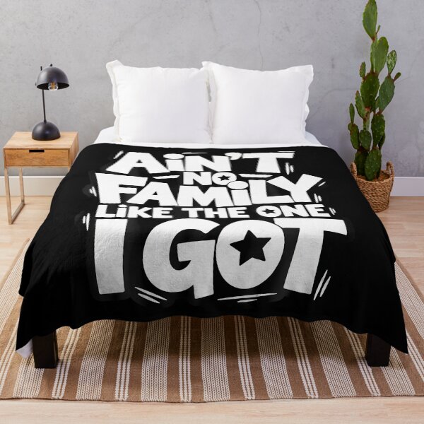 Item preview, Ain't No Family Like The One I Got Matching Family Reunion designed and sold by KristinTara.