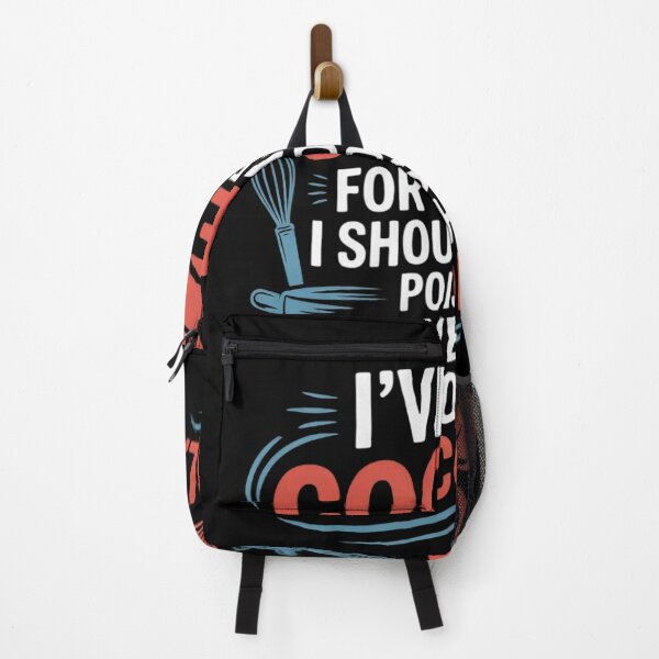 Item preview, I've Cooked For People I Should Have Poisoned So Yes I Do18 designed and sold by RuthGAArt.
