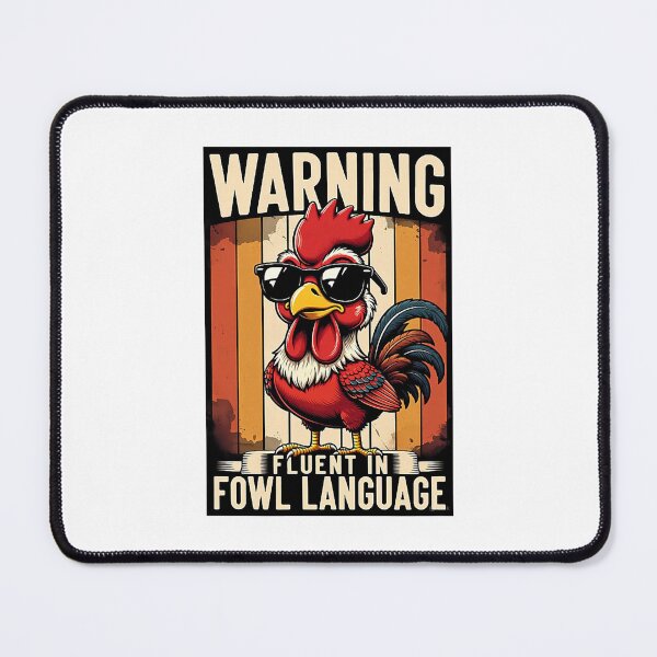Item preview, Warning Fluent In Fowl Language Funny Rooster designed and sold by clarabersetart.