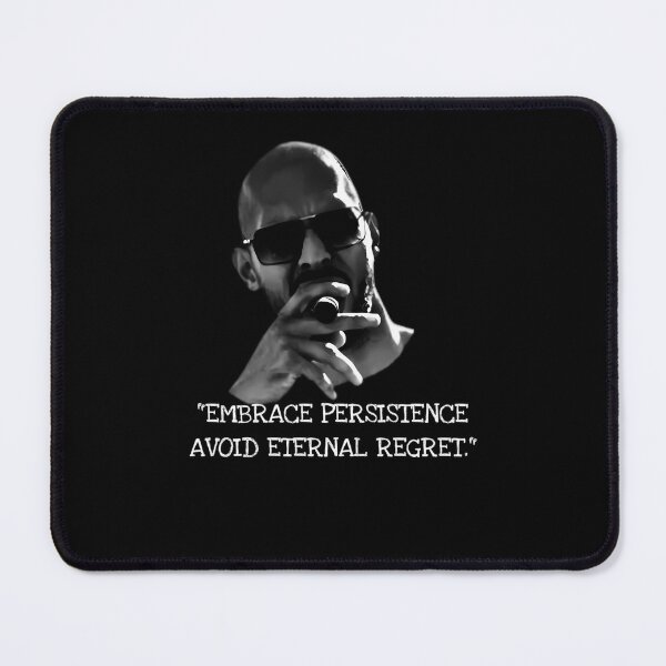 Item preview, Embrace-Persistence-Avoid-Eternal-Regret. designed and sold by HansKrieger.
