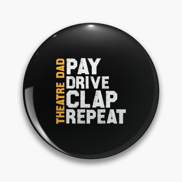 Item preview, Theatre Dad Pay Drive Theatre Actress Dad Theatre Actor Dad designed and sold by FlorenceNorma.