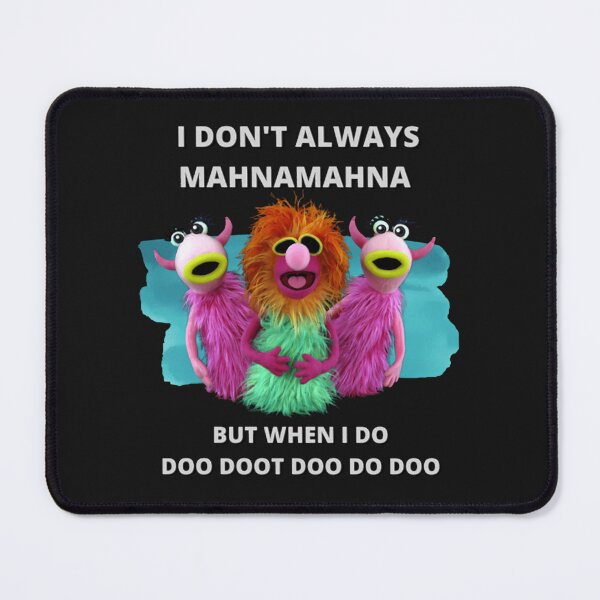 Item preview, Mahnamahnas Stuck In Your Head Muppet'S Song designed and sold by MarkShields0.