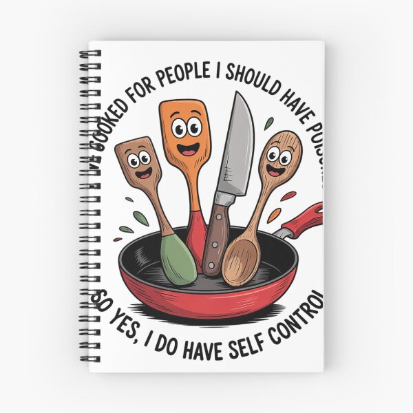 Item preview, I've Cooked For People I Should Have Poisoned So Yes I Do24  designed and sold by RuthGAArt.