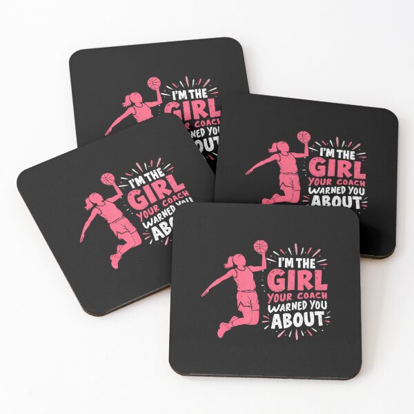 Item preview, I'M The Girl Your Coach Warned You About Basketball Player designed and sold by KathleenEliza.