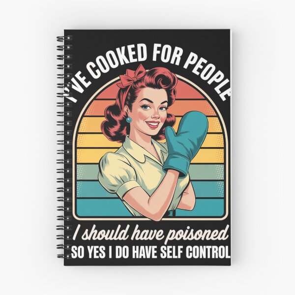 Item preview, I've Cooked For People I Should Have Poisoned So Yes I Do25  designed and sold by RuthGAArt.
