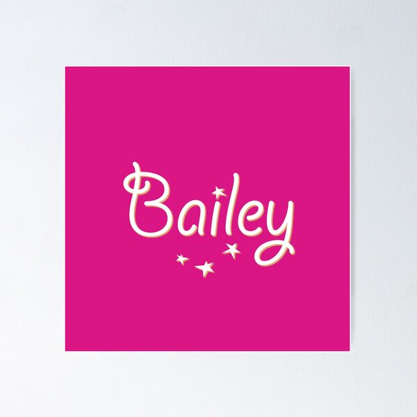 Item preview, My Name is Bailey designed and sold by CharlottePlaceArt.