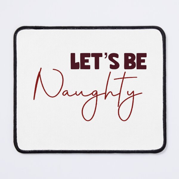 Item preview, Let be naughty designed and sold by AlishaDesignCo.