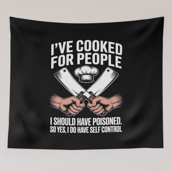 Item preview, I've Cooked For People I Should Have Poisoned So Yes I Do35  designed and sold by RuthGAArt.