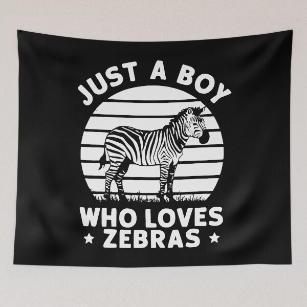 Item preview, Just A Boy Who Loves Zebras designed and sold by JosephineSarah.
