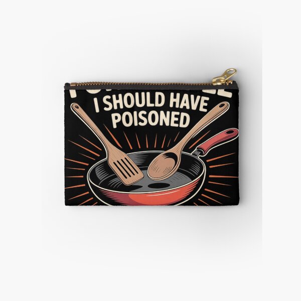 Item preview, I've Cooked For People I Should Have Poisoned So Yes I Do40  designed and sold by RuthGAArt.