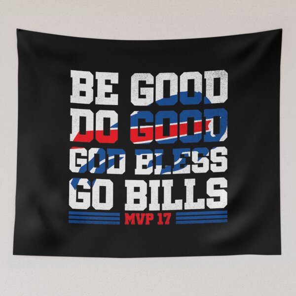 Item preview, Josh Allen - Be Good Do Good 17 God Bless Go, Buffalo Football Fan, Game Day, Sunday Football designed and sold by LilianChampl.
