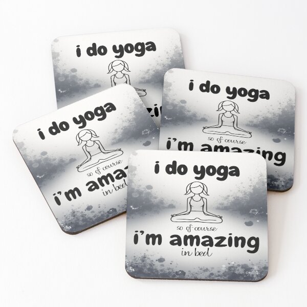 Item preview, I Do Yoga So Of Course I'm Amazing in Bed – Funny Yoga Humor Quote designed and sold by PressingFlowers.