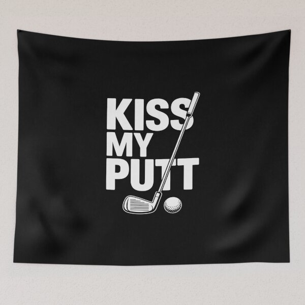 Item preview, Kiss My Putt Golf Player designed and sold by imsamaharem.