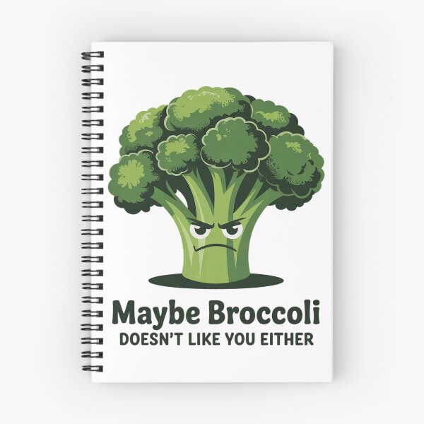 Item preview, Maybe Broccoli Doesn't Like You Either I Hate Brokkoli  designed and sold by RuthGAArt.