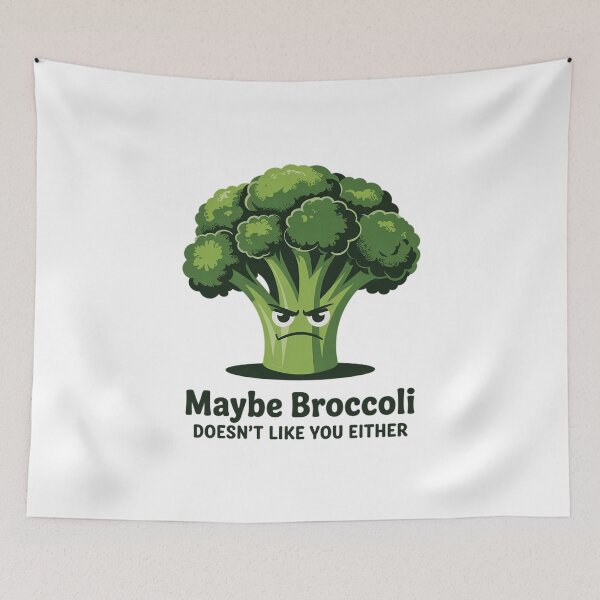 Item preview, Maybe Broccoli Doesn't Like You Either I Hate Brokkoli  designed and sold by RuthGAArt.