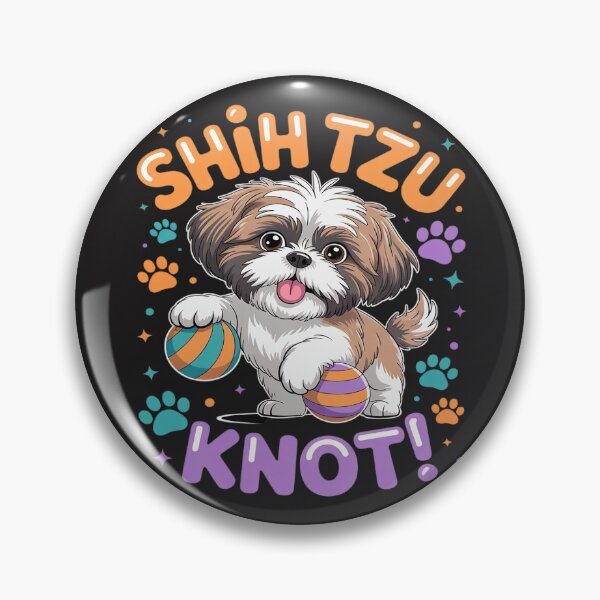 Item preview, Cute Loveable Shih Tzu Knot Dog Mom Not Puppy Dad designed and sold by GaryPacheco6.