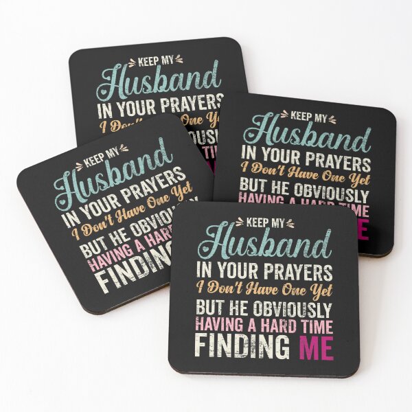 Item preview, Keep My Husband In Your Prayers Holiday Joke Statement designed and sold by nojany.