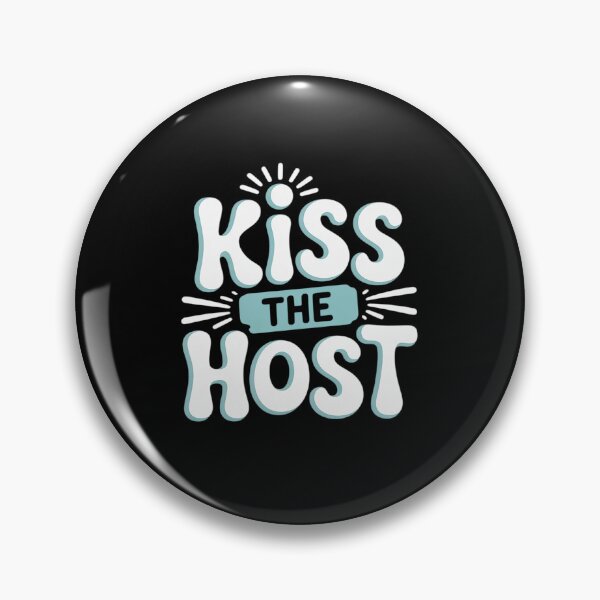 Item preview, Kiss The Host Online Job Employer Home-Based Worker designed and sold by imsamaharem.