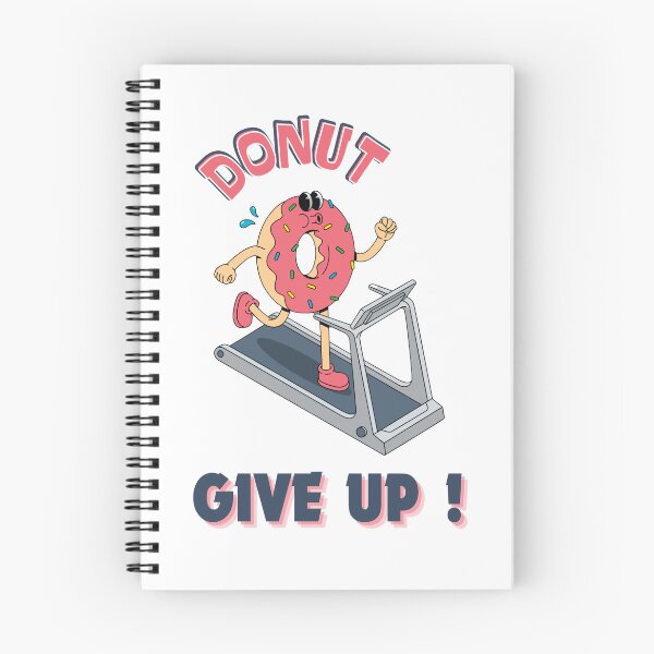 Item preview, Donut Give Up – Funny Fitness Motivation Running Donut Design designed and sold by LamiaTees.