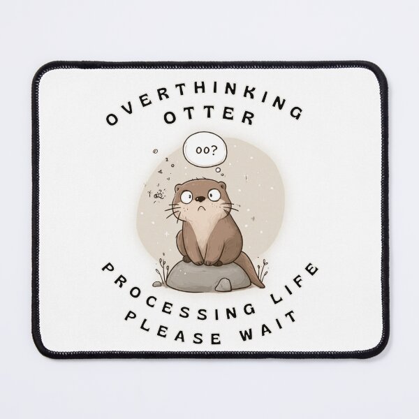 Item preview, Overthinking Otter – Cute Funny Otter Meme T-Shirt / Sticker / Design designed and sold by PandiCom.