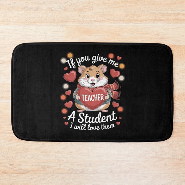 Item preview, Mouse If You Give Me A Student I Will Love Them  designed and sold by RuthGAArt.