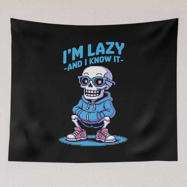 Item preview, Sans Skeleton Cool Pixel Art I'm Lazy And I Know It designed and sold by FortuneFull.