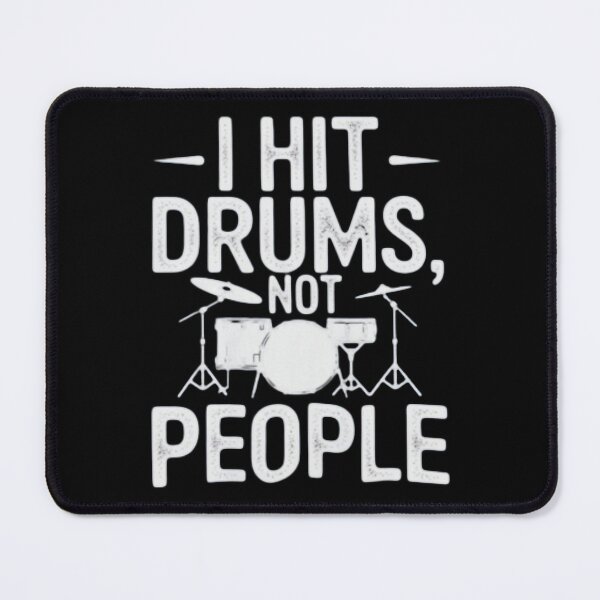 Item preview, I Hit Drums Not People Funny Music Player Quote designed and sold by cerima.