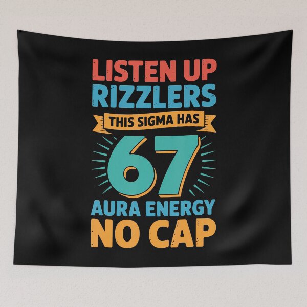 Item preview, Listen Up Rizzlers This Sigma Has 67 Aura Energy Six Seven designed and sold by OnaConnie.