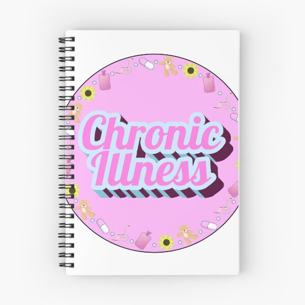 Item preview, Chronic Illness designed and sold by GeoGoose.