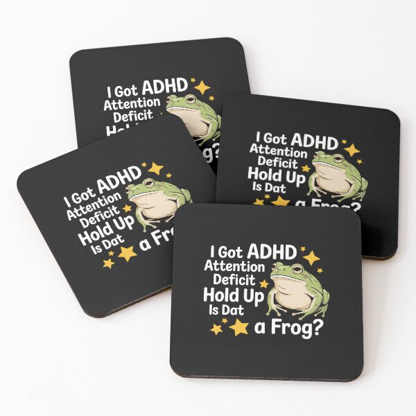 Item preview, I Got Adh Attention Deficit Hold Up Is Dat A Frog designed and sold by OnaConnie.