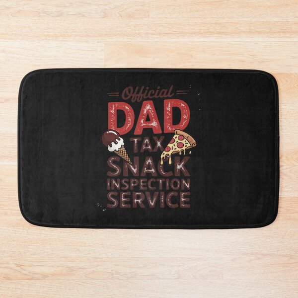 Item preview, Dad Tax Snack Inspection Service, Papa Daddy Fathers Day designed and sold by JessicaWalshdf.