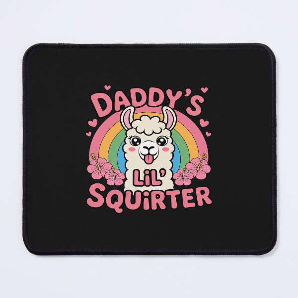Item preview, Daddy's Lil Squirter designed and sold by JessicaWalshdf.