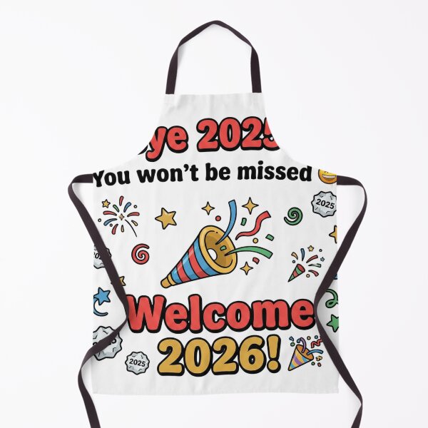 Item preview, Bye 2025 You Won't Be Missed Welcome 2026 designed and sold by TheSimpleTee007.