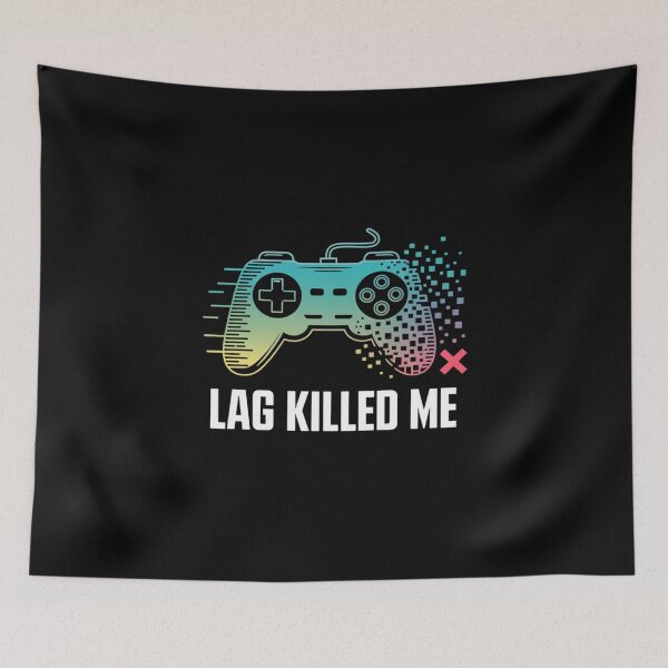 Artikelvorschau, Lag Killed Me Gaming Shooter MMO RPG Geschenkidee 1 entworfen und verkauft von velltoons.