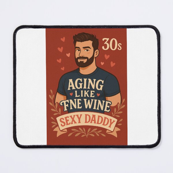 Item preview, Sexy Gay Daddy in 30s – Aging Like Fine Wine designed and sold by Places On Earth.