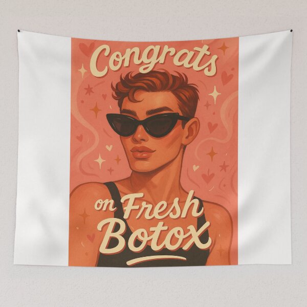 Item preview, Fresh Botox Congrats – Glam Gay Icon Vibes designed and sold by Places On Earth.