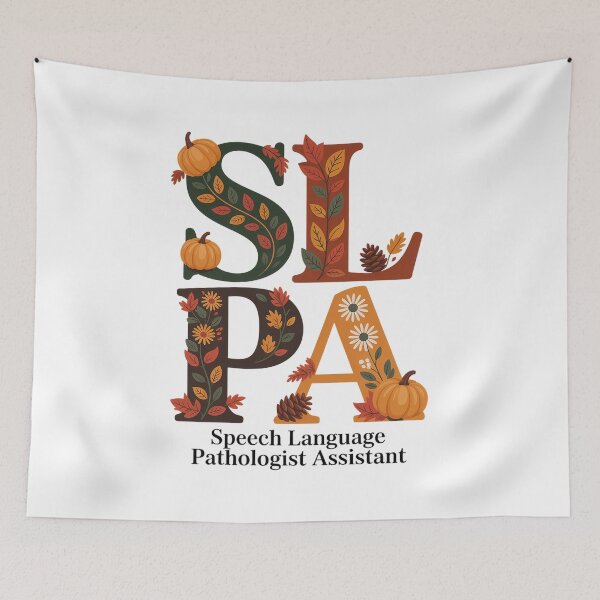Item preview, SLPA Speech Language Pathologist Assistant Autumn Fall Theme designed and sold by LKappa3Faber.