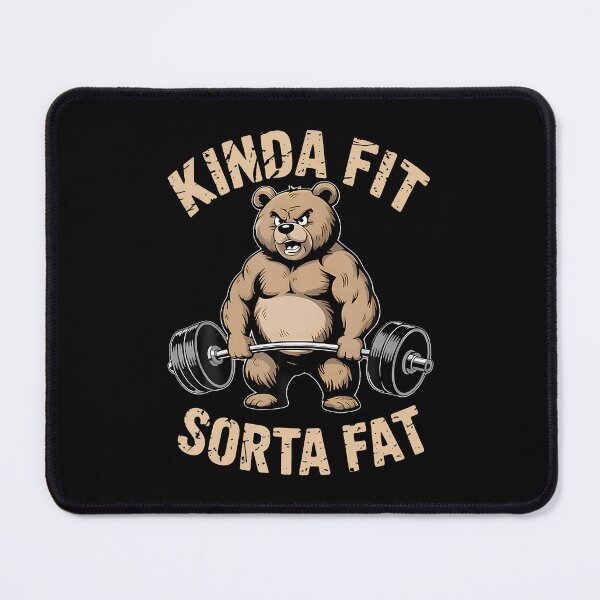 Item preview, Kinda Fit Sorta Fat - Funny Gym Bear Weightlifting Workout designed and sold by ToriCarylon.