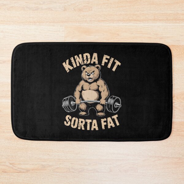 Item preview, Kinda Fit Sorta Fat - Funny Gym Bear Weightlifting Workout designed and sold by ToriCarylon.